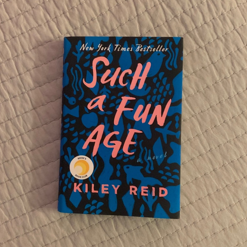 Book: Such a Fun Age by Kiley Reid